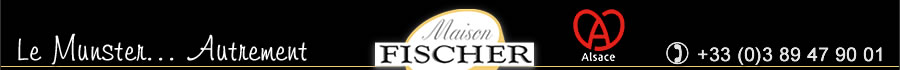 Maison Fischer : Le Munster... Autrement